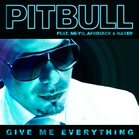 Give me everything pitbull - Das offizielle Musik Video zu "Give Me Everything" von Pitbull,Ne-Yo & Nayer. Downloaden jetzt bei iTunes @ http://itunes.apple.com/at/album/give-me-everythi...